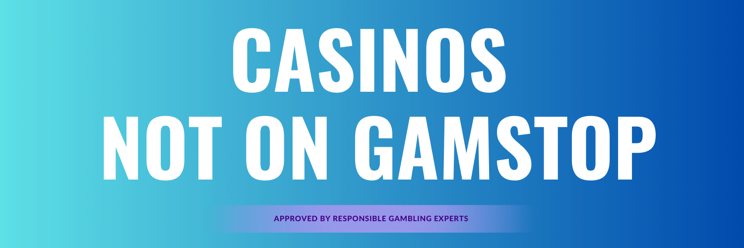 Exploring Casinos Not on Gamstop UK Your Complete Guide