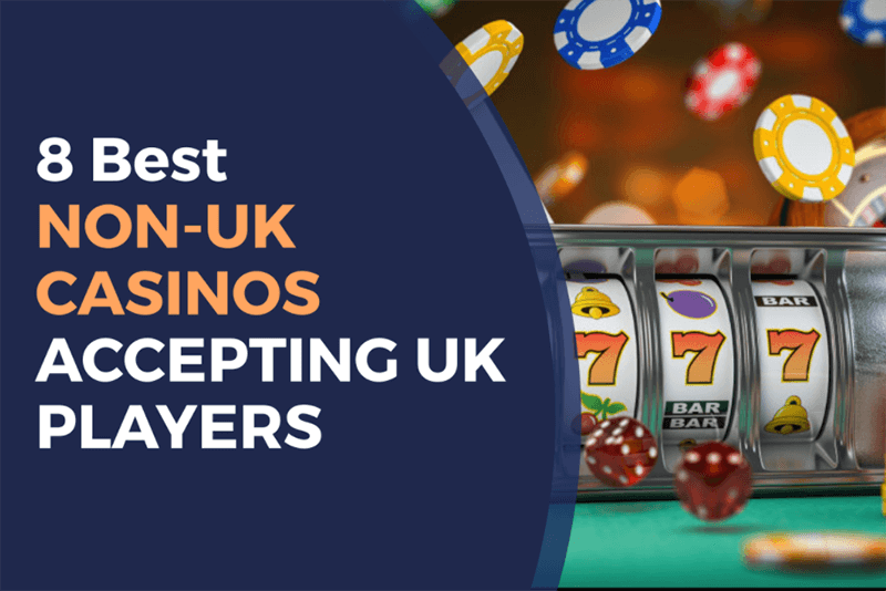 Top Rated Non-UK Casinos A Guide to the Best Gambling Experiences