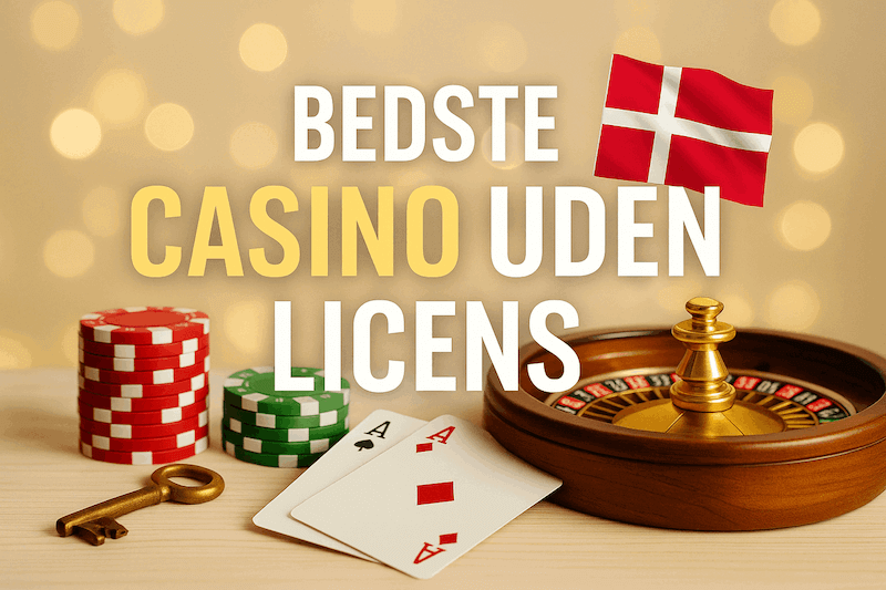 Bedste Casino uden Dansk Licens - Find Dit Ideelle Spillested Bedste Casino uden Dansk Licens - Find Dit Ideelle Spillested